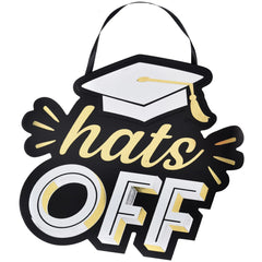 Hats Off Graduation Hanging Sign