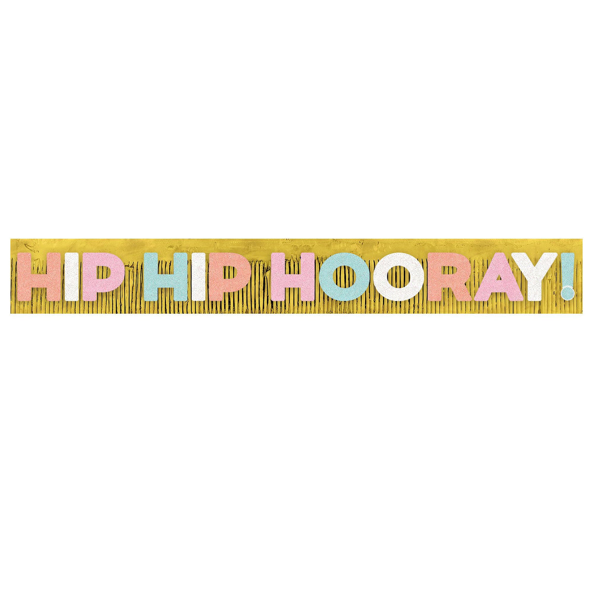 Hip Hip Hooray Fringe Banner, Gold, 10-foot - Case of 48