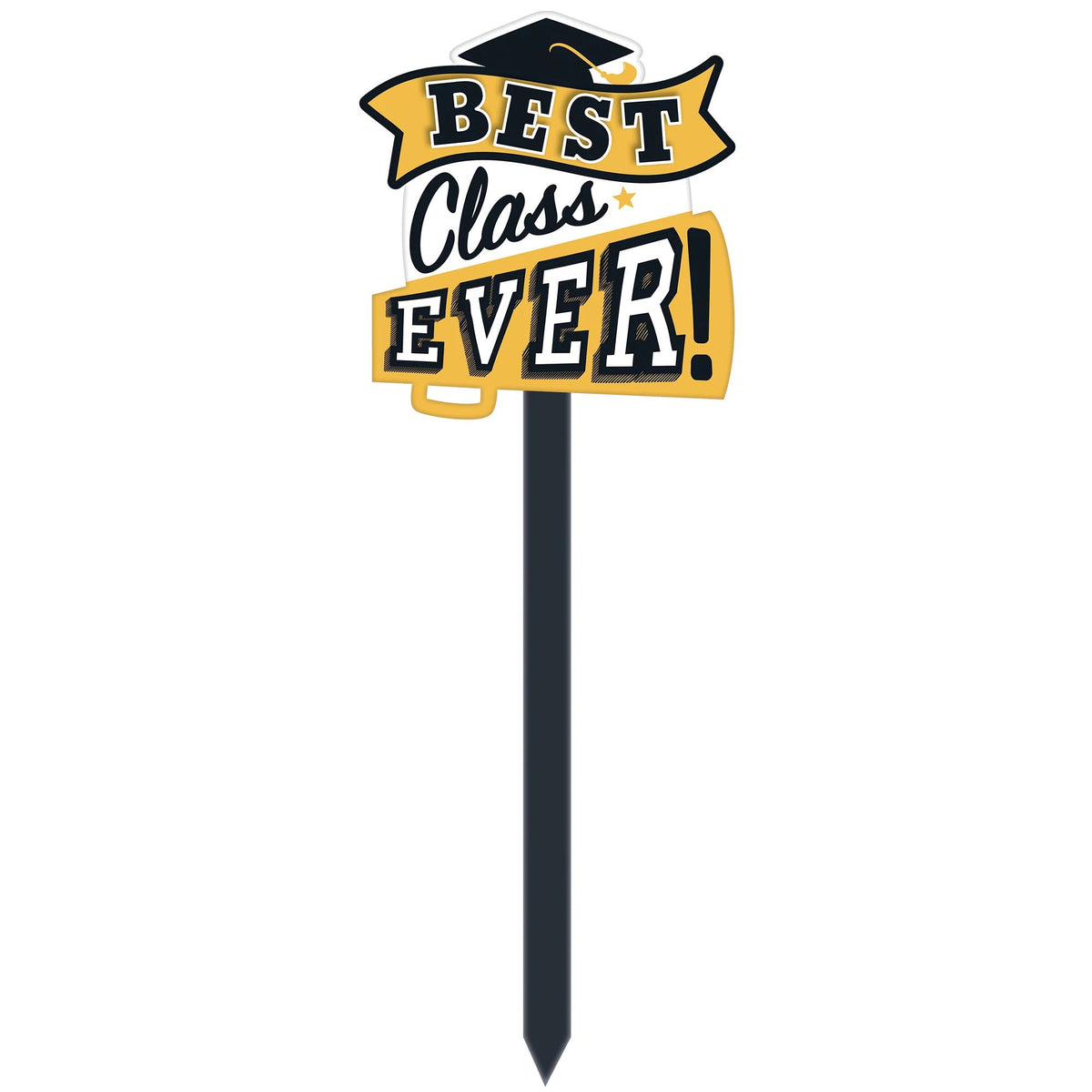 Best Class Ever Outdoor Yard Stake Sign Decoration, Gold/Black, 8.5-inch - Case of 6