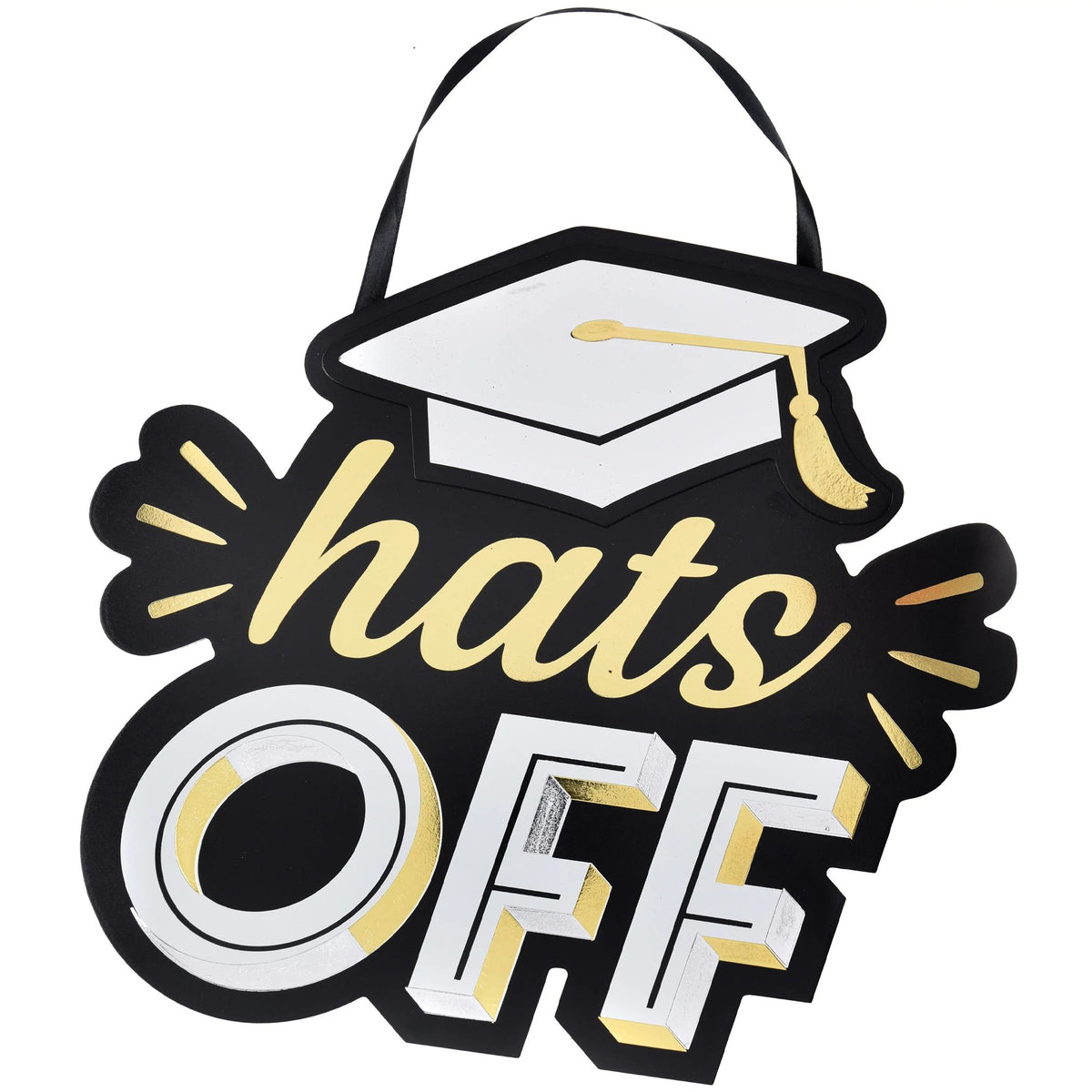 Hats Off Graduation Hanging Sign - Pack of 6
