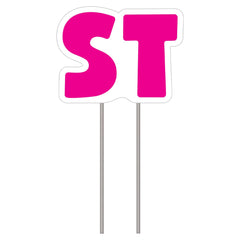 Pink ST Birthday Yard Sign