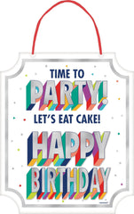 Here's to Your Birthday Sign