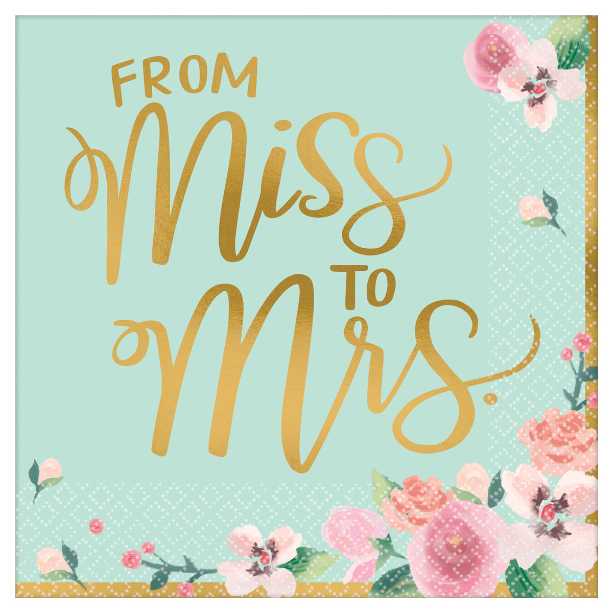 Mint to Be "From Miss to Mrs" Lunch Napkins, Mint/Gold, 6.5-inch, 16-ct - Case of 72